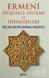 Ermeni Düşünce Sistemi ve İdeolojileri