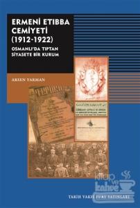 Ermeni Etıbba Cemiyeti (1912 - 1922)