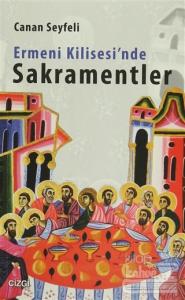 Ermeni Kilisesi'nde Sakramentler