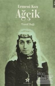 Ermeni Kızı Ağçik