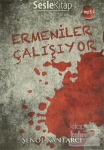 Ermeniler Çalışıyor