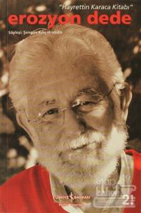 Erozyon Dede - Hayrettin Karaca Kitabı