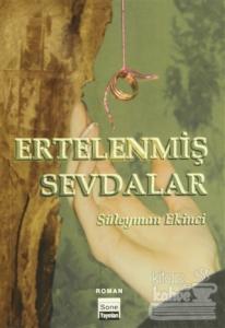 Ertelenmiş Sevdalar