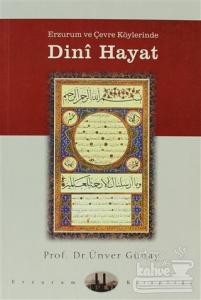 Erzurum ve Çevre Köylerinde Dini Hayat