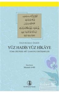 Erzurumlu Darir Yüz Hadis Yüz Hikaye