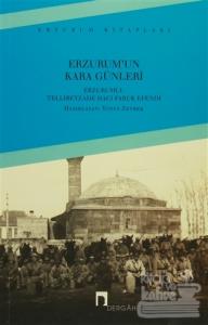 Erzurum'un Kara Günleri