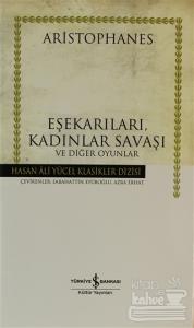 Eşekarıları, Kadınlar Savaşı ve Diğer Oyunlar (Ciltli)