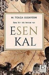 Esen Kal