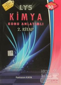 Esen LYS Kimya Konu Anlatımlı (2.Kitap)