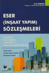 Eser (İnşaat Yapım) Sözleşmeleri