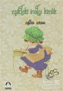 Eşikteki İnatçı Kimlik