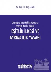 Eşitlik İlkesi ve Ayrımcılık Yasağı