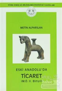 Eski Anadolu'da Ticaret