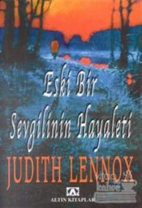 Eski Bir Sevgilinin Hayaleti