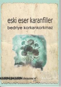 Eski Eser Karanfiller
