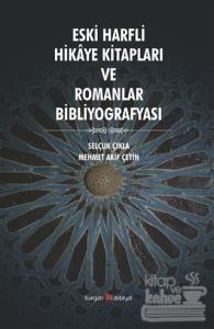 Eski Harfli Hikaye Kitapları ve Romanlar Bibliyografyası