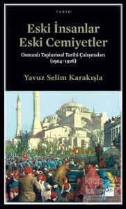 Eski İnsanlar Eski Cemiyetler