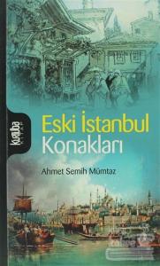 Eski İstanbul Konakları