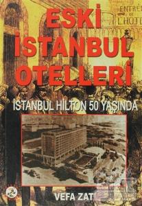 Eski İstanbul Otelleri