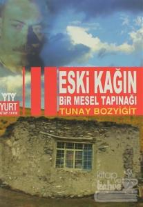 Eski Kağın Bir Mesel Tapınağı