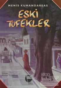 Eski Tüfekler