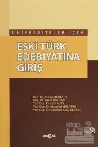 Eski Türk Edebiyatına Giriş