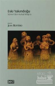 Eski Yakındoğu Sümer'den Kutsal Kitap'a