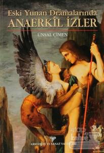 Eski Yunan Dramalarında Anaerkil İzler