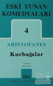 Eski Yunan Komedyaları 4: Kurbağalar