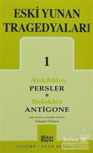 Eski Yunan Tragedyaları 1 Persler-Antigone