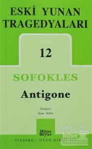 Eski Yunan Tragedyaları 12: Antigone