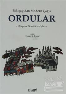 Eskiçağ'dan Modern Çağ'a Ordular