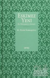 Eskimez Yeni (Ciltli)