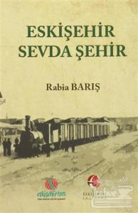 Eskişehir Sevda Şehir