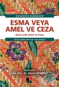 Esma veya Amel ve Ceza