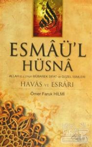Esmaü'l Hüsna Havas ve Esrarı