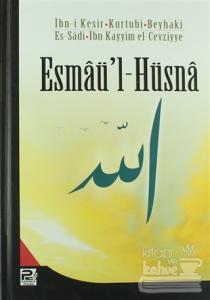 Esmaü'l-Hüsna (Ciltli)