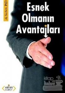 Esnek Olmanın Avantajları