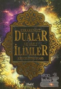 Esrarengiz Dualar ve Gizli İlimler (Celcelutiye Duası)
