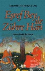 Eşref Bey İle Zühre Han