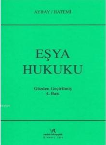 Eşya Hukuku (Ciltli)