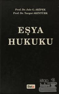 Eşya Hukuku (Ciltli)