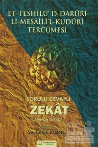 Et-Teshilü'D-Daruri Li-Mesaili'l-Kuduri Tercümesi - Sorulu Cevaplı Zekat (Ciltli)