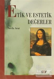 Etik ve Estetik Değerler