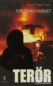 Etki Odaklı Hareket Terör