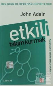 Etkili Takım Kurmak