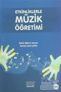 Etkinliklerle Müzik Öğretimi