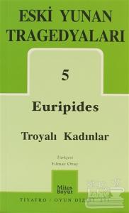 Euripides Troyalı Kadınlar