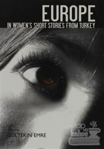 Europe In Women's Short Stories From Turkey