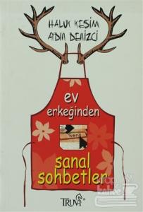 Ev Erkeğinden Sanal Sohbetler